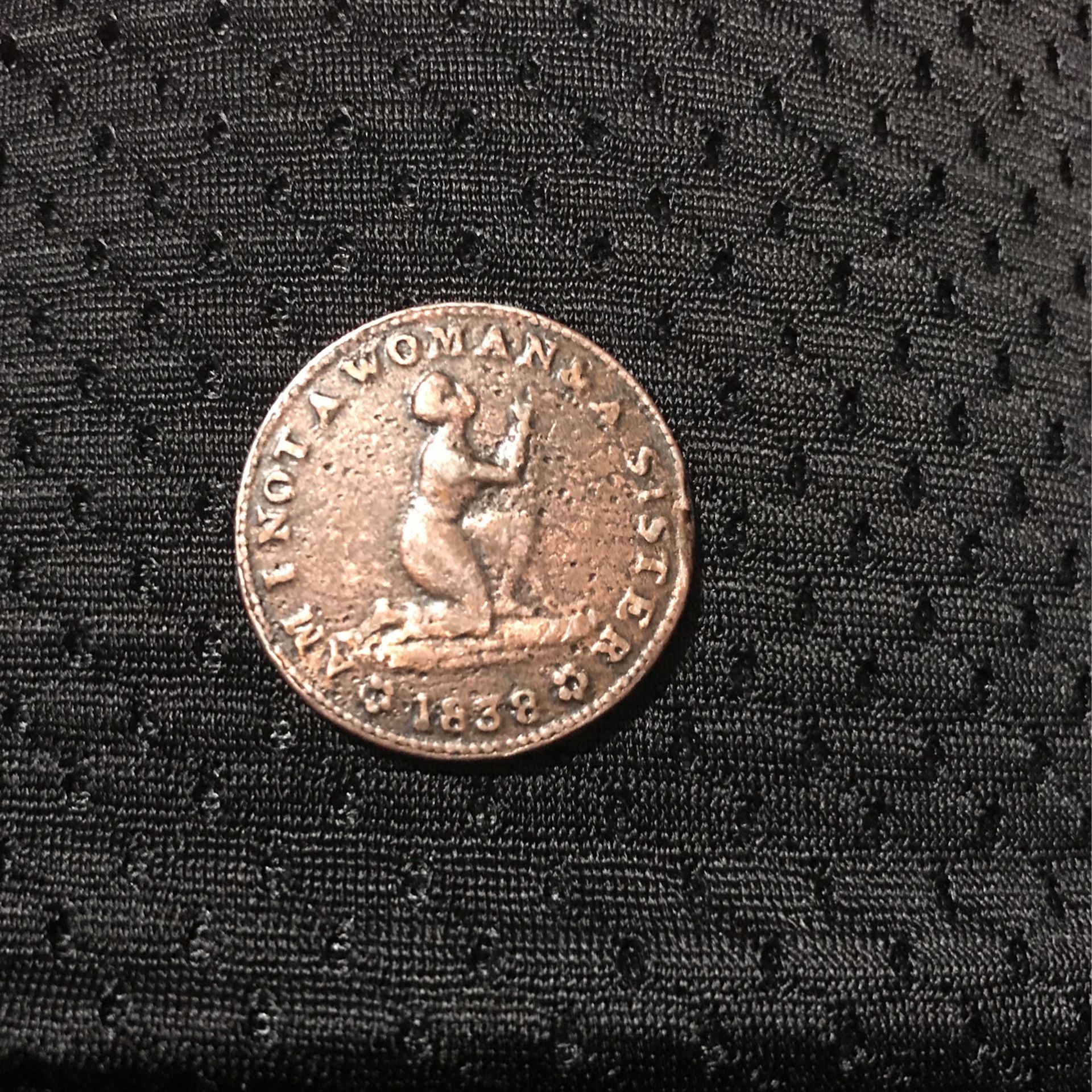 I Not A Woman & A Sister 1838 Coin