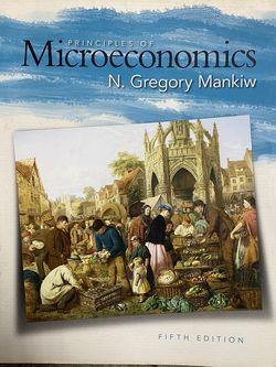 Principles Of Microeconomics Textbook by N. Gregory Mankiw