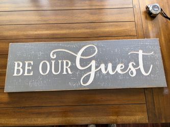 Be Our Guest Wooden Wall Art Sign