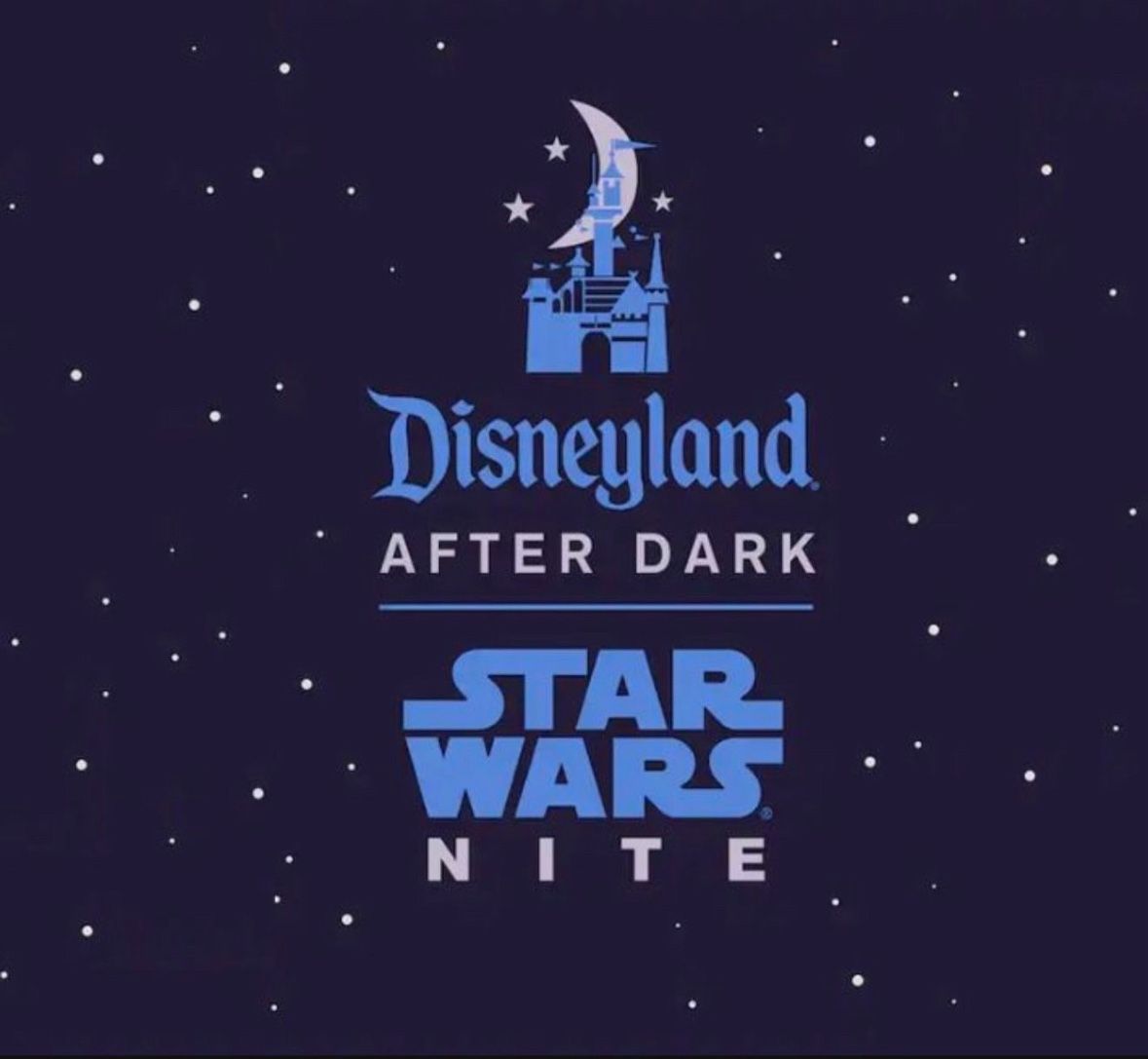 Disneyland Star Wars After Dark Nite 4 Tix Available