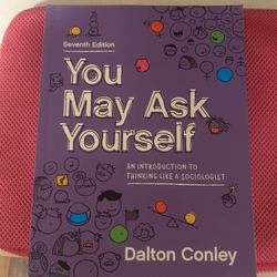 You May Ask Yourself- Dalton Conley Book
