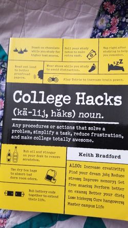 College Hacks by Keith Bradford