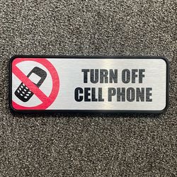 Turn Off Cell Phone Sign