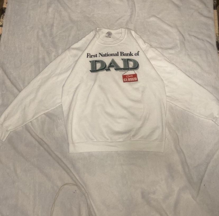 First National Bank Of Dad White Sweatshirt