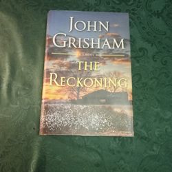 The Reckoning By John Grisham