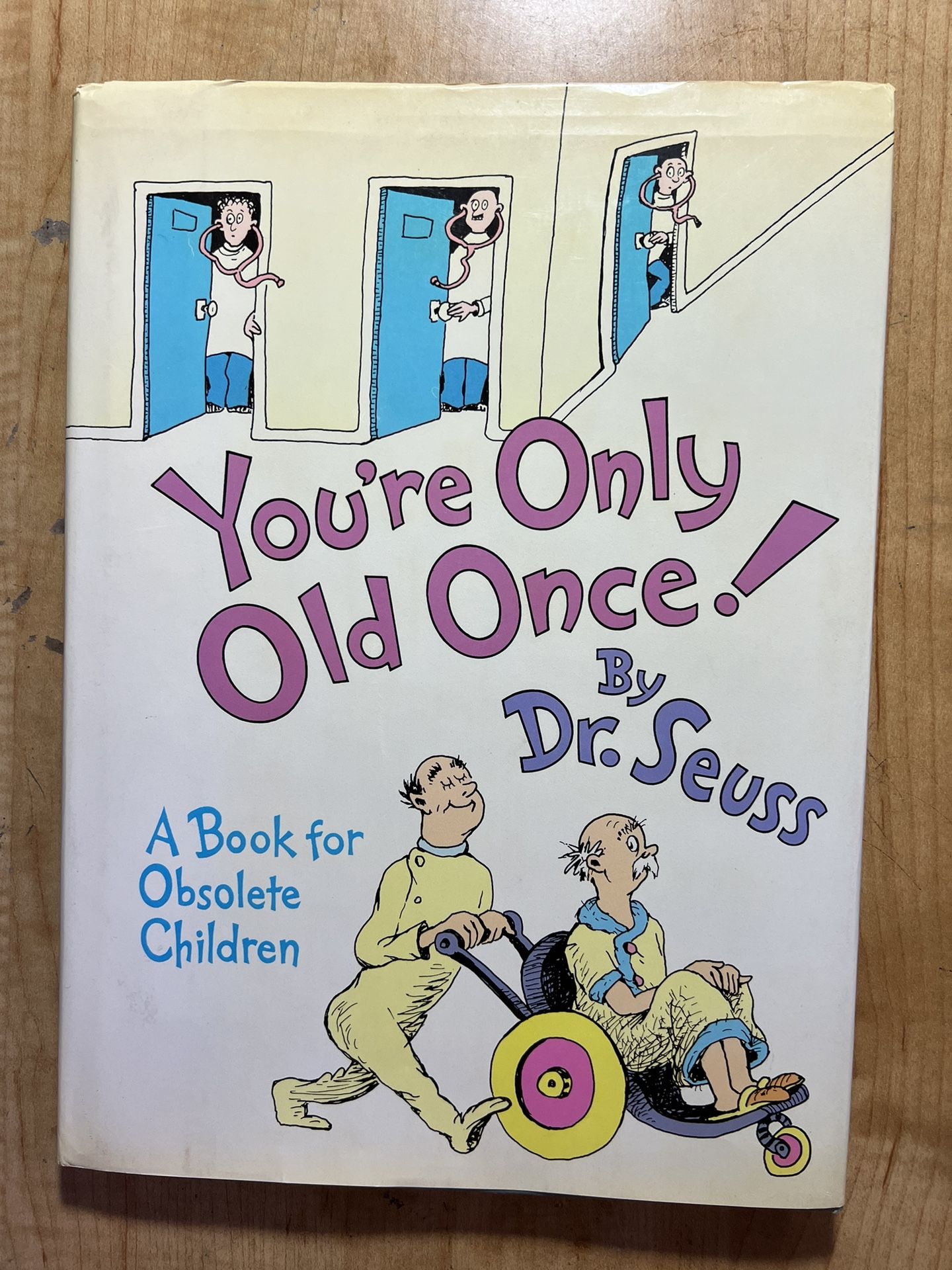 Vintage 1986 You're Only Old Once by Dr. Seuss TRUE 1st Ed, 1st Print