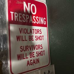 No Trespassing Sign