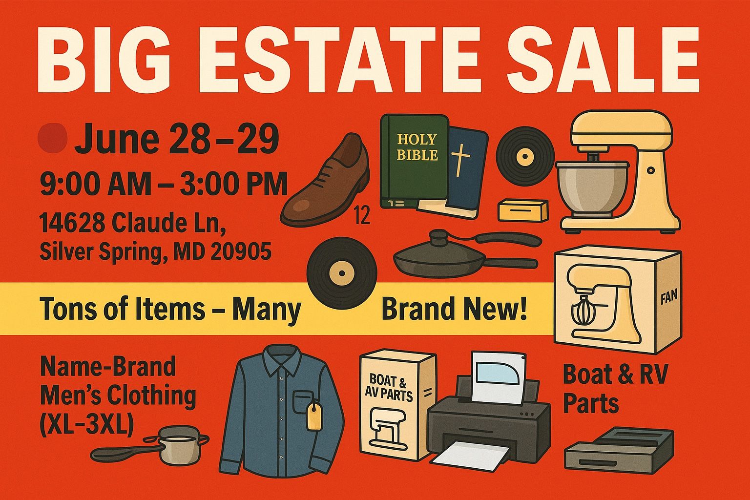 π June 28-29. BIG ESTATE SALE β Everything Must Go! π