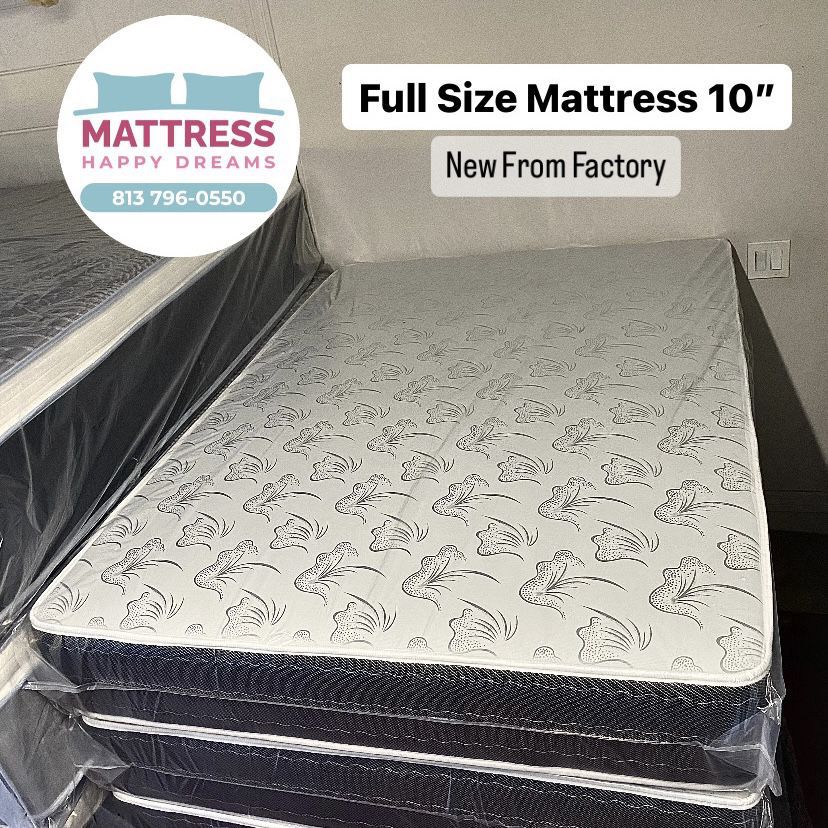 Full Size Mattress 10” Inches Thick New From Factory Also Available in: Twin, Queen, King Same Day Delivery