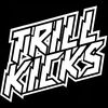 Trill Kicks