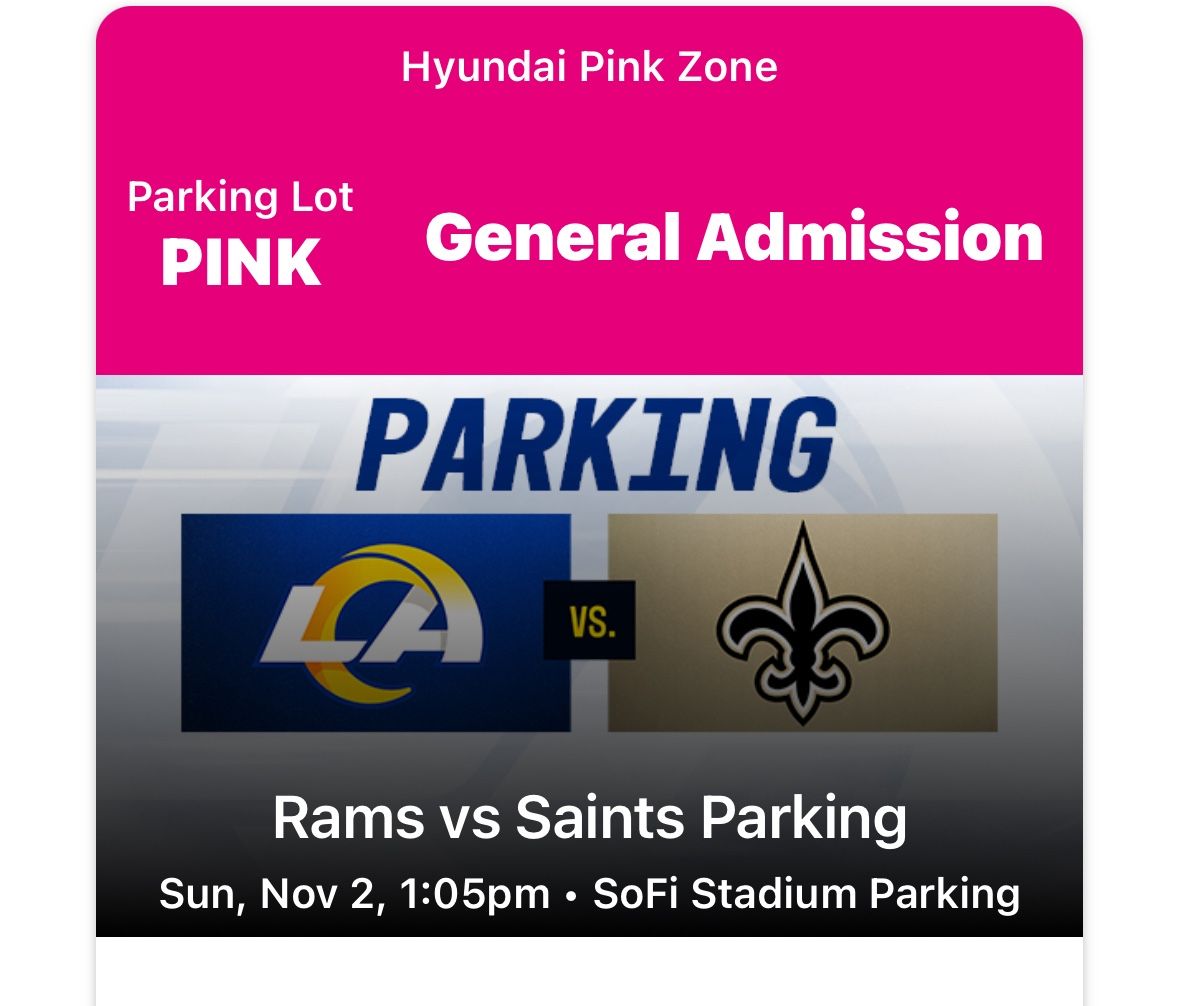 Rams VS Saints PINK PARKING 