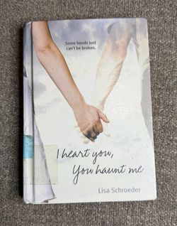 I Heart You, You Haunt Me HC Lisa Schroeder YA Verse Novel