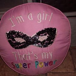 I'm A Girl Superpower Pillow