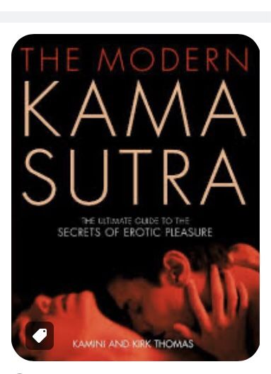 The Modern Kama Sutra: The Ultimate Guide to the Secrets of Erotic Pleasure