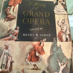 🎼 Vintage 1946 “A Treasury of Grand Opera” – First Edition – Henry W. Simon (Simon & Schuster)