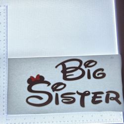 Iron On Heat Transfer  Good For T-shirts Sweaters Jackets T Shirt Design Size Is About 6x10 Big Sister #86