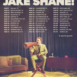 Two tickets To Jake Shane