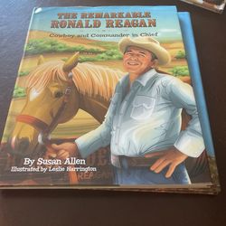 The Remarkable Ronald Regan 