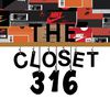 The Closet 316