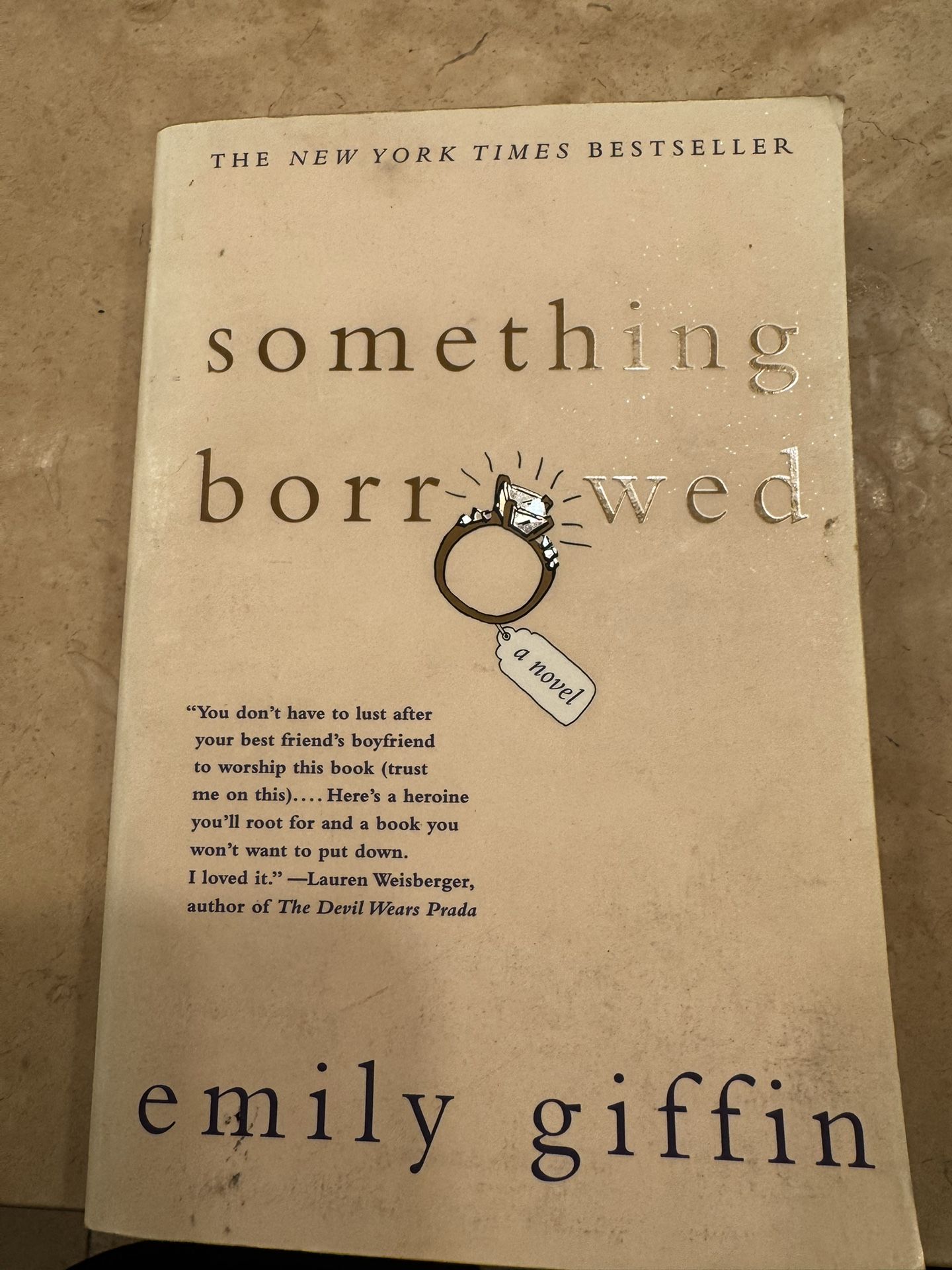 Something Borrowed- Emily Griffin 