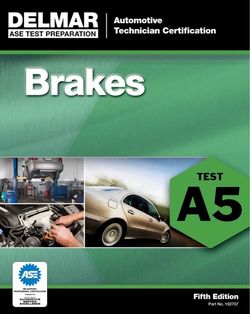 Delmar ASE Test Prep Brakes A5 Fifth Edition
