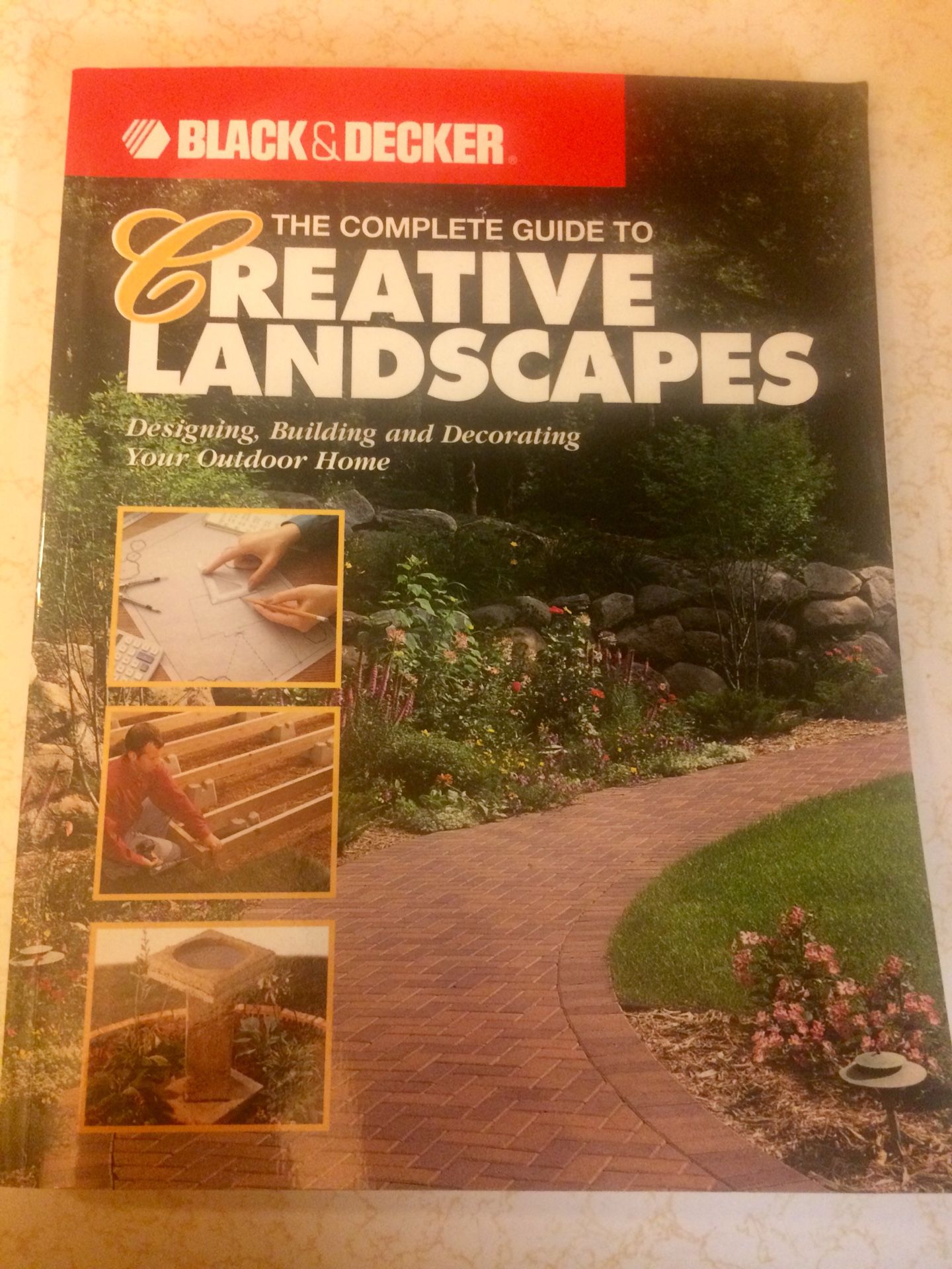 Black & Decker Complete Guide to Creative Landscaping
