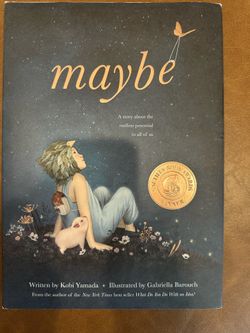 Maybe Children’s Book Hardcover New