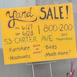 ALL REMAINING ITEMS ARE HALF OFF!! Yard Sale! Rain Or Shine! 6/27-6/28 8am-2pm