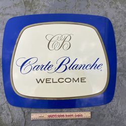 Rare Vintage “Welcome” Carte Blanche Metal Bar sign 