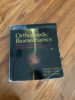 Orthopaedic Biomechanics Textbook Pearson Prentice Hall