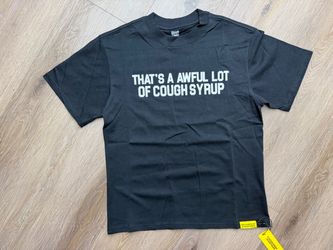 Awful Lot Of Cough Syrup Shirt