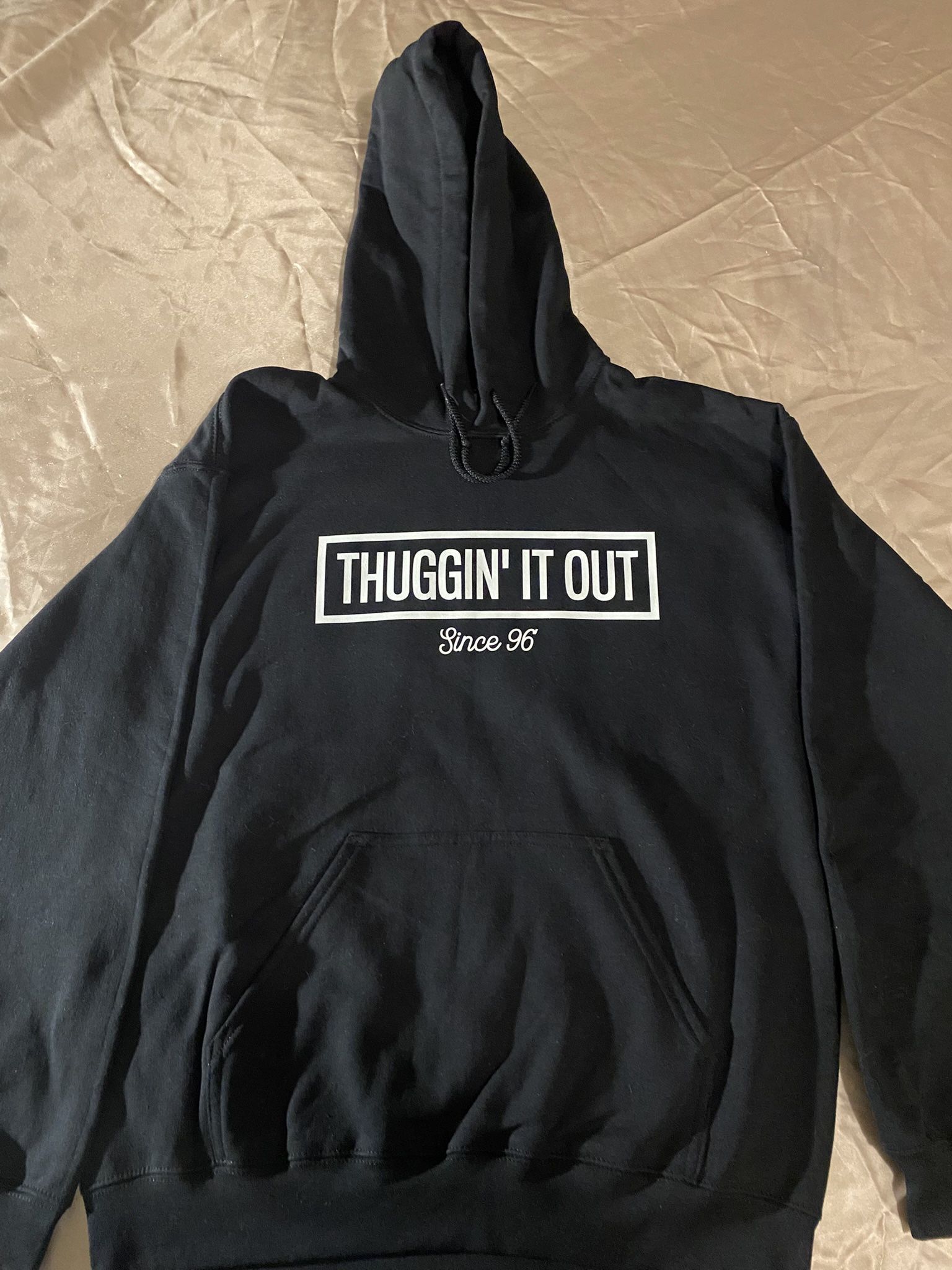 Thuggin It Out Since 96’ Pullover Hoodie