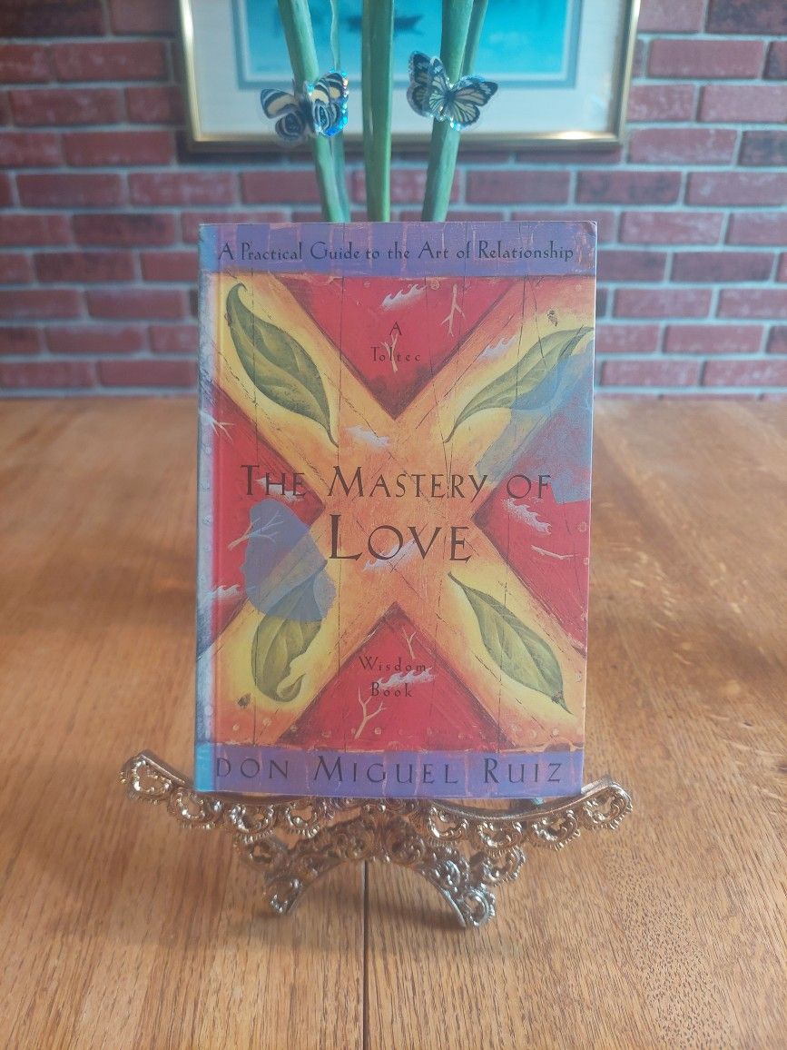 The Mastery of Love by Don Miguel Ruiz