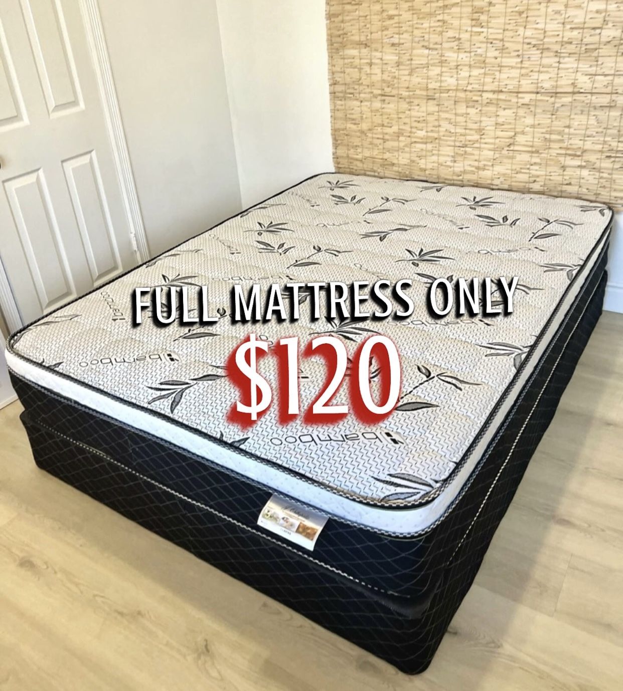 New Full Mattress Only $120