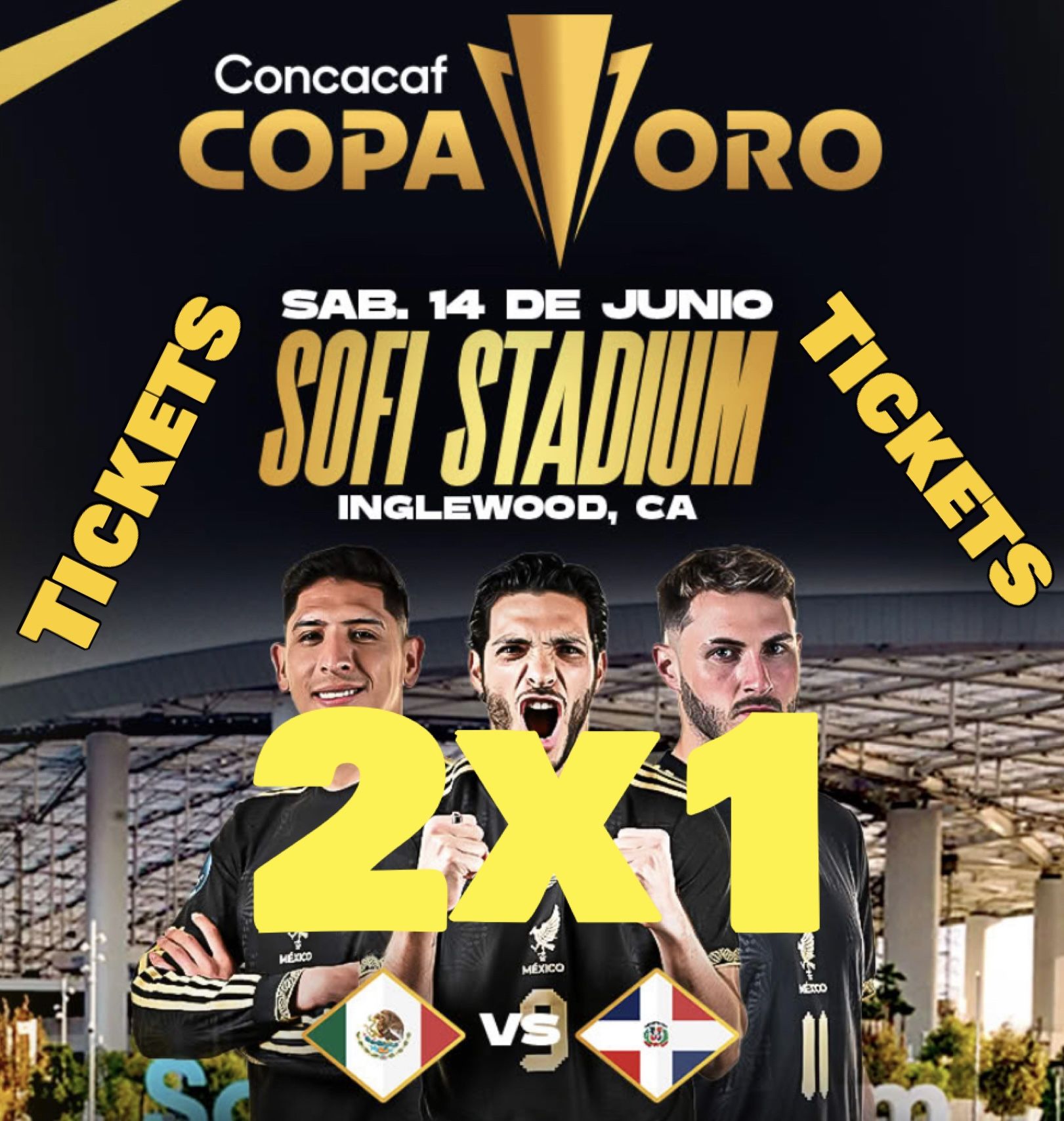 Mexico Tickets 2x1