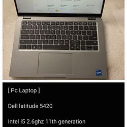 [ Pc Laptop ] 

Dell latitude 5420

Intel i5 2.6ghz 11th generation 

256gb SSD 

16gb ram 

windows 11 pro

Webcam

Bluetooth 

64bit system 

Wifi

