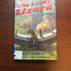 The Lucky Lizard. Author: Ellen A. Kelley