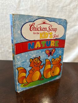 Chicken Soup for the Kid's Soul Nature Book
