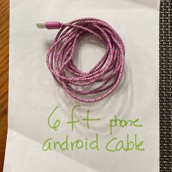 Android Phone Cable 6 ft 