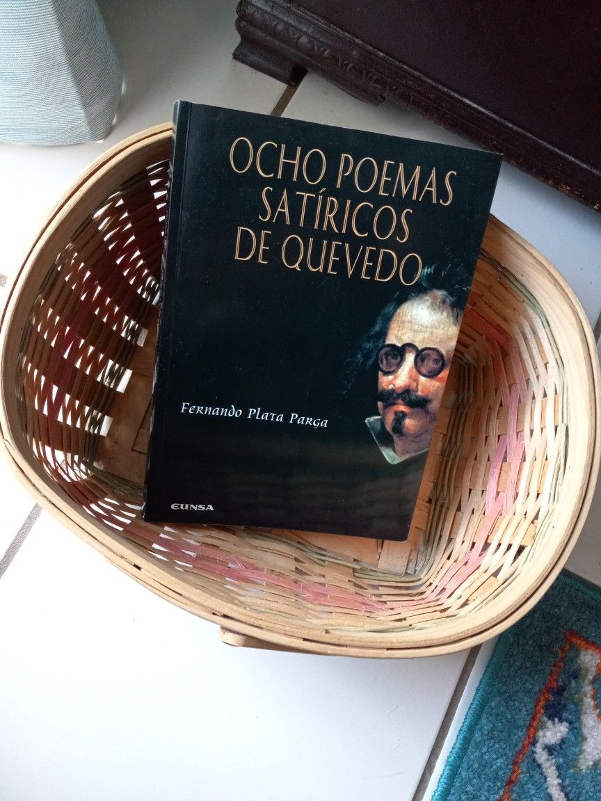 Ocho poemas satíricos de Quevedo - estudios bibliográfico e textual... - Fernando Plata Parga