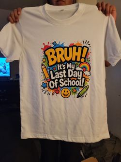 Last day of school shirt
