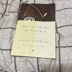 Zen In The Art Of Archery