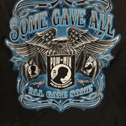 POW. MIA. SOME GAVE ALL, ALL GAVE SOME AMERICAN EAGLE FREEDOM, Medium T SHIRT  