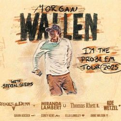 2 Morgan Wallen Tickets- $350 ea.- Section 132 Row 34 