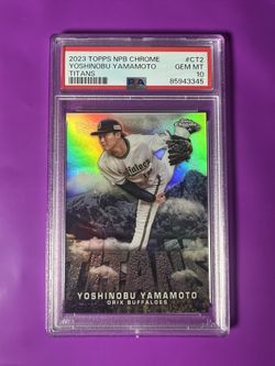 YOSHINOBU YAMAMOTO 2023 TOPPS NPB CHROME TITANS #CT2 PSA 10 (RC) LA DODGERS