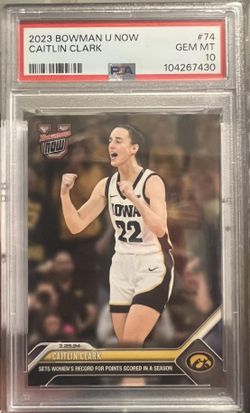 CAITLIN CLARK IOWA RC 2023 BOWMAN U NOW #74 ROOKIE CARD PSA 10 GEM MINT 🔥 $$
