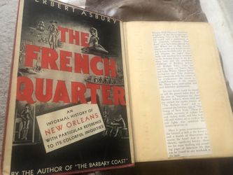 RARE THE FRENCH QUARTER, BY HERBERT ASBURY NEW ORLEANS, 1938 GARDEN CITY PUB.