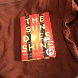 The Sun Does Shine
