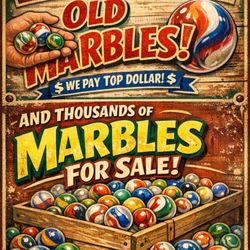 Cash For Your Old Marbles!