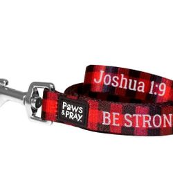 Paws & Pray Be Strong And Courageous Pet Leash